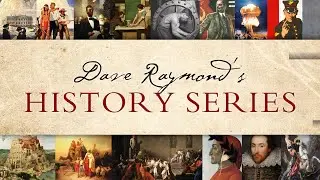 Dave Raymond explains his History Series: How Does it Work?