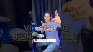 A Virada do Forr&oacute; Que Todo Baterista Precisa Saber!