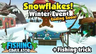 Fishing Simulator - Snowflakes - Winter Event