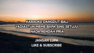 Karaoke pop Bali dangdut .Yadiastun meme bapa sing setuju 