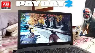 PAYDAY 2 (AMD A6, Radeon R4 Graphics) Low End Laptop (512MB)