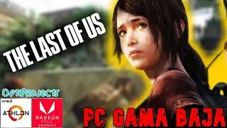jugando the last of us remake en athlon 3000G / pc de bajos recursos