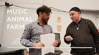 The music of Alexander Raskatov's Animal Farm | behind the scenes [2/2] | Dutch National Opera
