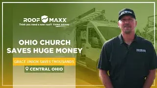 Roof Maxx rejuvenates Ohio Church roof SAVING MASSIVE amounts of MONEY