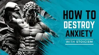 WIN FEAR AND CONQUER ANYTHING With Stoicism