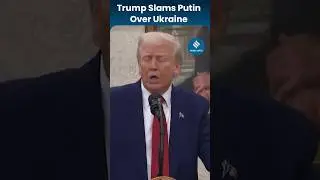 Trump Slams Putin Over Ukraine Assault | US&ndash;Russia Tensions Escalate