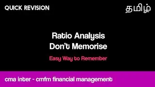 Ratio Analysis Easy Way to Remember CMA Intermediate CMFM Financial Management Tamil