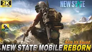 NEW STATE MOBILE | SOLO VS SQUAD | FULL TO RUSH | ERANGLE 