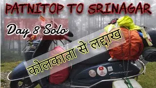 Ladakh Series Day 8 | Patnitop To Srinagar | Activa125 Solo