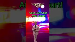 Case Law Cops After Court! #cops #caselaw #police #caselawforcops #viral #viralvideo #shorts