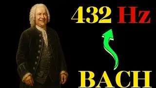 The best of Bach Classical Music in 432 hz [2025]
