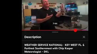 NATIONAL WEATHER SERVICE- in KEY WEST FL. with CHIP KASPER - Meteorologist DKL