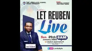 GLORIOUS SUNDAY SERVICE | LET REUBEN LIVE |