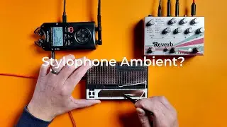 I Got a Stylophone | Can it Ambient tho?