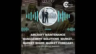 Aircraft Maintenance Management Solutions  Market  Report, MARKET  SHARE, MARKET  FORECAST