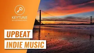 Upbeat Indie Music | Motivational Background for Travel & Corporate Video | Royalty Free