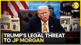 Donald Trump Threatens JPMorgan As Tensions Escalate | WION NEWS
