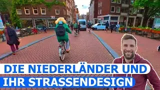Wie das niederländische Verkehrsdesign funktioniert (Teil 1)