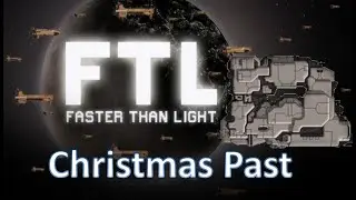 FTL - Christmas Past Edition 2022 - Engi A (Hard Mode )