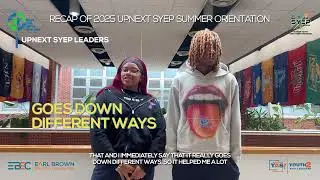 2025 Newark UpNEXT SYEP Orientation