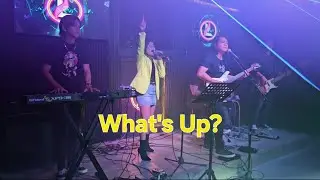 What's Up? - Upgrade with Aisel Tausa (on vocals)  |4Non Blondes cover|