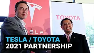 Tesla's New Partnership with Toyota Explained (2021)
