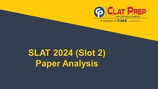 SLAT 2024 (Test -2) Paper Analysis | SLAT Paper Analysis | SLAT Exam Analysis