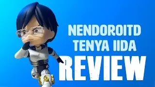 Nendoroid Tenya Iida Review