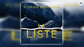 La Liste par Florian Dennisson | Livre audio complet Thriller policier en fran&ccedil;ais