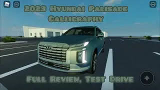 2023 Hyundai Palisade Calligraphy, Full Reviews Walk Around, Test Drive (In Roblox)