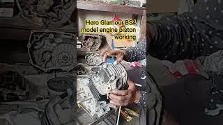 Hero Glamour BS4 model engine piston working