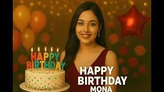 🎂 Happy Birthday Mona Ji 🎶 | Special Birthday Song With Name | Birthday Wishes 2025 🎉#video #viral