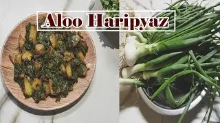 Hari Piyaz Aloo Fry | piyaz Ki Patti Aloo | Spring Onien recipe 