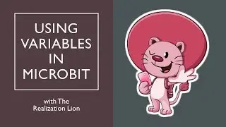 Using Variables in Microbit