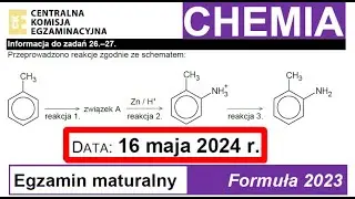 ZADANIE 26 i 27 CKE 2024 MAJ Benzen, Toluen, Aminy Chemograf, Teoria Bronstedta