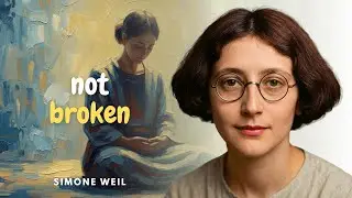 If You Feel Done With Life, You’re Not Broken — Simone Weil