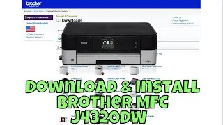 How To Download & Install Brother MFC J4320DW Printer Driver in Windows 10/11
