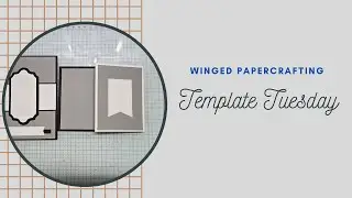 Template Tuesday | Templates #9 & #10