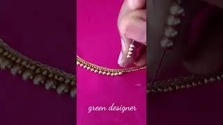 #trending #trendingdesign #latest #shorts #blouse #blousedesigns #aariwork #embroidery#fashion #aari