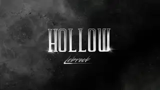 LeBrock - Hollow