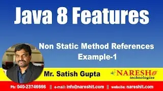 Java 8.0 Features | Non Static Method References Example-1 | by Mr.Satish Gupta