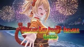 Nightcore Katy Perry - Firework (Lyrics)