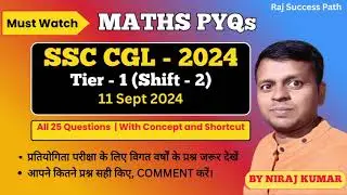 SSCCGL 2024 T-1, Shift 2, 11 Sep 25; Maths PYQ @RajSuccessPath #ssc #ssccgl2026 #maths #pyq #ntpc