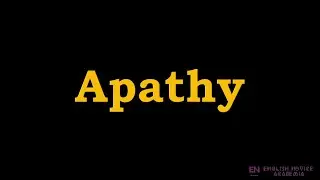 Apathy - Meaning, Pronunciation, Examples | How to pronounce Apathy in American English