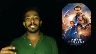 The Adam Project Movie Review Malayalam! Naseem Media