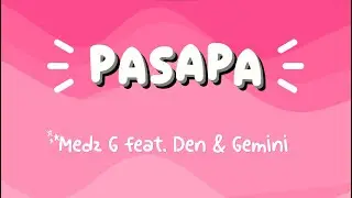 Medz G - Pasapa feat. Den &Gemini  [Official Audio]