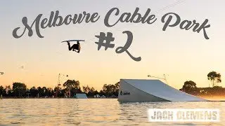 Melbourne Cable Park Round 2 // Jack Clemens