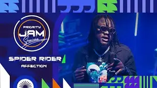 Affection - Spider Rider | PRIORITY JAM SESSIONS