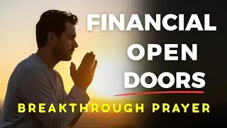 Prayer for Financial Open Doors 🙏