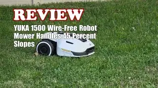 YUKA 1500 Robot Lawn Mower Review: 3D Vision RTK Mapping, Wire-Free, 45% Slopes - Worth It? 2026